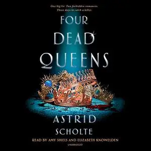 Four Dead Queens [Audiobook]