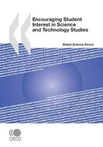 Encouraging Student Interest in Science and Technology Studies
