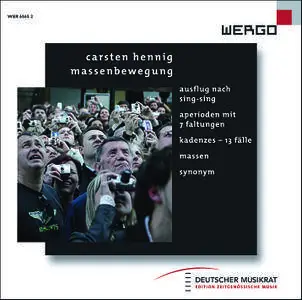 Carsten Hennig – Massenbewegung (2008)