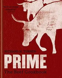 PRIME: The Beef Cookbook [Kindle Edition]