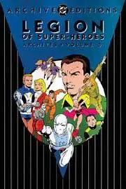 LEGION OF SUPER-HEROES ARCHIVES VOL. 5