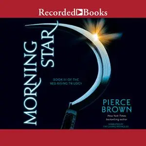 «Morning Star» by Pierce Brown