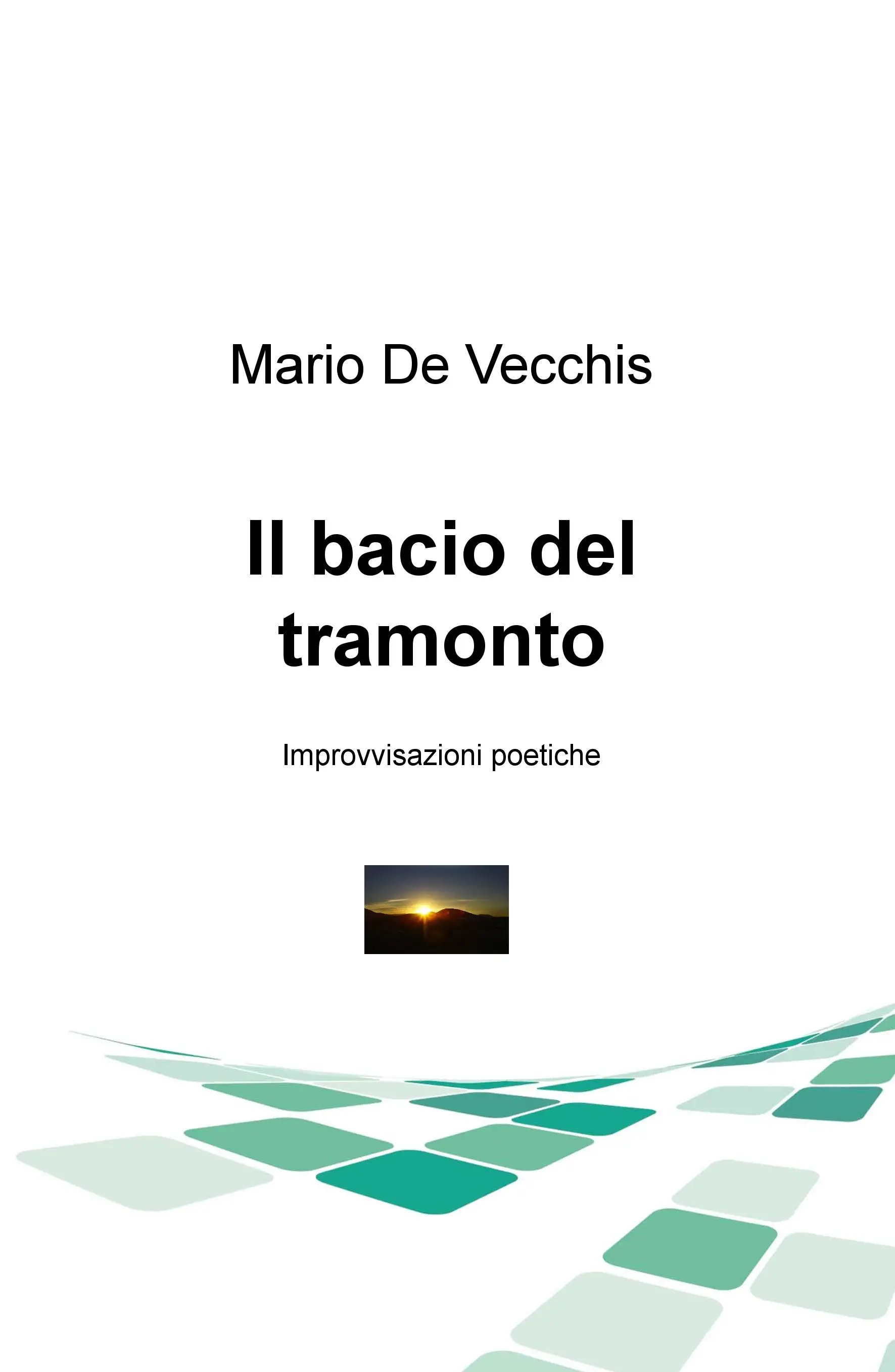 Il bacio del tramonto