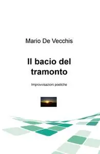 Il bacio del tramonto