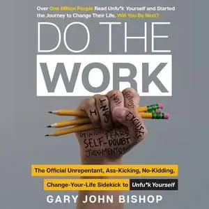 «Do the Work» by Gary John Bishop