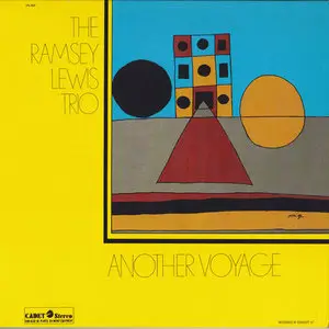 The Ramsey Lewis Trio - Another Voyage (1969)