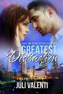 Greatest Distraction (Distracted #1)