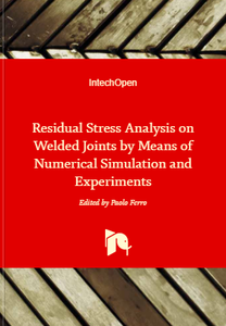 Residual Stress Analysis on Welded Joints by Means of Numerical Simulation and Experiments