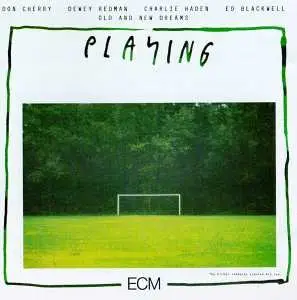 Old and New Dreams - Playing - 1981 [ECM 1205]