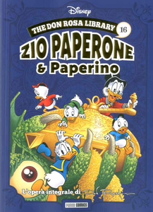 The Don Rosa Library - Volume 16 - Zio Paperone & Paperino