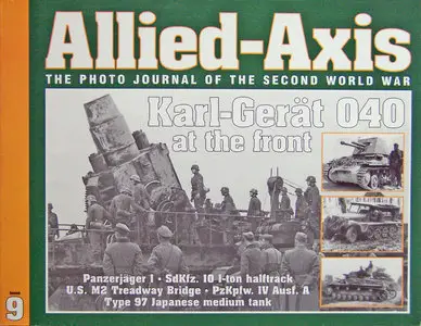Allied-Axis - The Photo Journal of the Second World War No.9