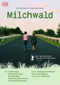 Milchwald / In This Very Moment - by Christoph Hochhausler (2003)