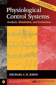 Physiological Control Systems: Analysis, Simulation, and Estimation