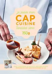 Christophe Dovergne, Nathalie Richard-Vitton, "Je passe mon CAP cuisine en candidat libre"
