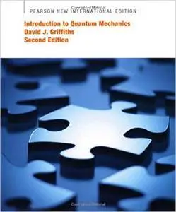 Introduction to Quantum Mechanics, New International Edition (2nd edition)