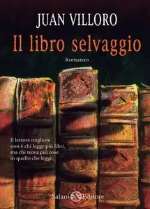 Juan Villoro - Il Libro Selvaggio