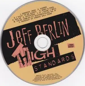 Jeff Berlin - High Standards (2010) {MAJ}