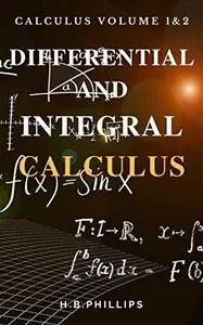 Integral Calculus And Differential Calculus