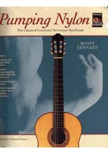 Pumping Nylon: The Classical Guitarist's Technique Handbook