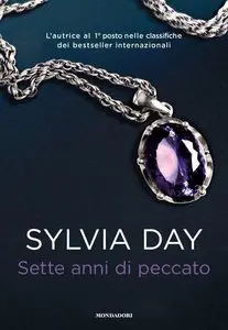 Sylvia Day - Sette Anni Di Peccato