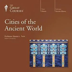 Cities of the Ancient World [Audiobook]