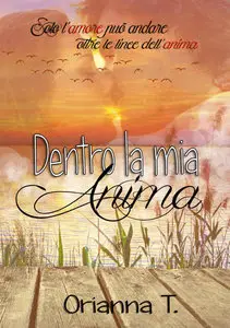 Orianna Trentinaglia - Dentro la mia anima