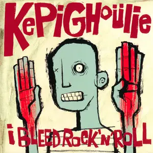 Kepi Ghoulie - I Bleed Rock 'N' Roll (2011) RESTORED