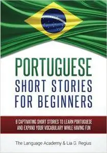 Portuguese: Short Stories For Beginners