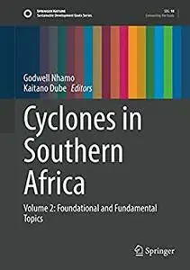 Cyclones in Southern Africa: Volume 2