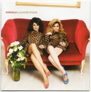 Paola & Chiara - Milleluci (2010)