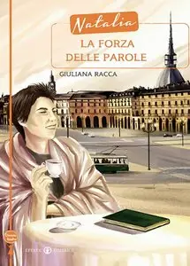 Giuliana Racca - Natalia la forza delle parole