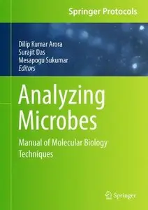 Analyzing Microbes: Manual of Molecular Biology Techniques (Repost)