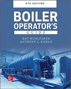 Boiler Operator's Guide, 5th Edition