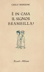 Carlo Manzoni - E' in casa il signor Brambilla?