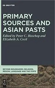 Primary Sources and Asian Pasts