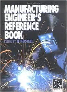 Manufacturing Engineer's Reference Book (Repost)