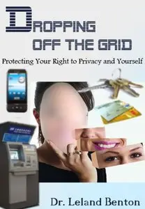 Privacy Issues - Dropping Off The Grid (Parenting and Families)