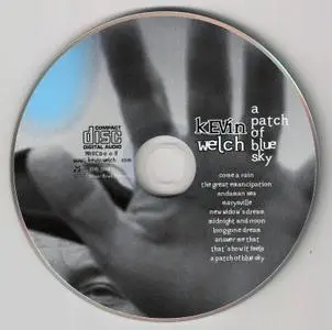 Kevin Welch - A Patch Of Blue Sky (2010)