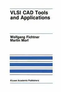 Vlsi Cad Tools and Applications