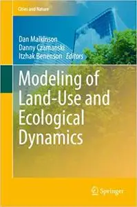 Modeling of Land-Use and Ecological Dynamics (Repost)