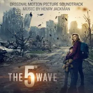 Henry Jackman - The 5th Wave (Original Motion Picture Soundtrack) (2016/2019)