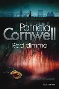 «Röd dimma» by Patricia Cornwell