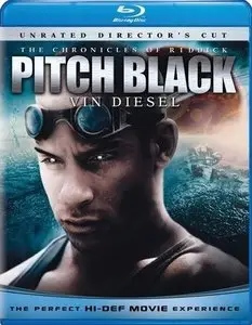 Pitch Black (2000) Unrated Director's Cut [REPOST]