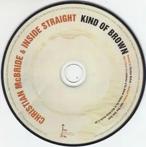 Christian McBride & Inside Straight - Kind of Brown (2009) {Mack Avenue}