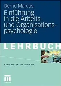 Einführung in die Arbeits- und Organisationspsychologie (Repost)