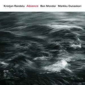 Kristjan Randalu, Ben Monder, Markku Ounaskari - Absence (2018) [Official Digital Download 24/88]