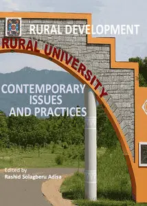 "Rural Development - Contemporary Issues and Practices" ed. by Rashid Solagberu Adisa 