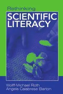 Rethinking Scientific Literacy