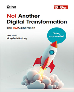 10X Generation: Not Another Digital Transformation