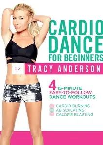 Tracy Anderson: Cardio Dance for Beginners (2014)
